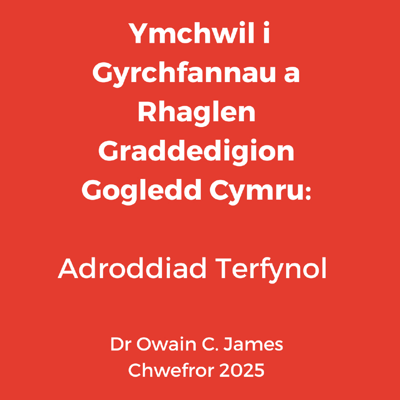 Adroddiad Terfynol Ymchwil i Gyrchfannau a Rhaglen Graddedigion Gogledd Cymru